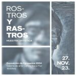 ROSTROS Y RASTROS